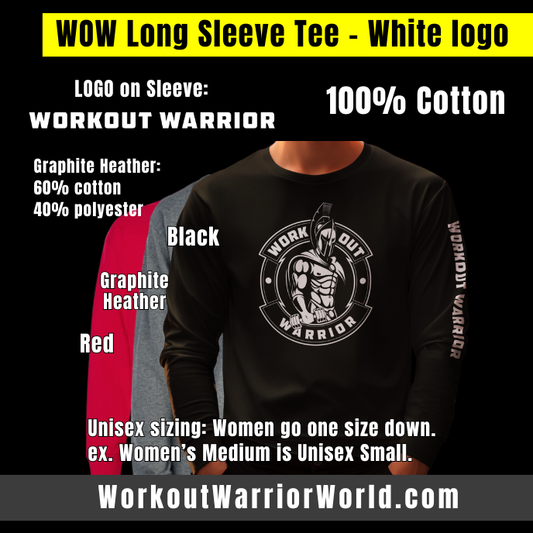 WORKOUT WARRIOR Long Sleeve Tee - White logo