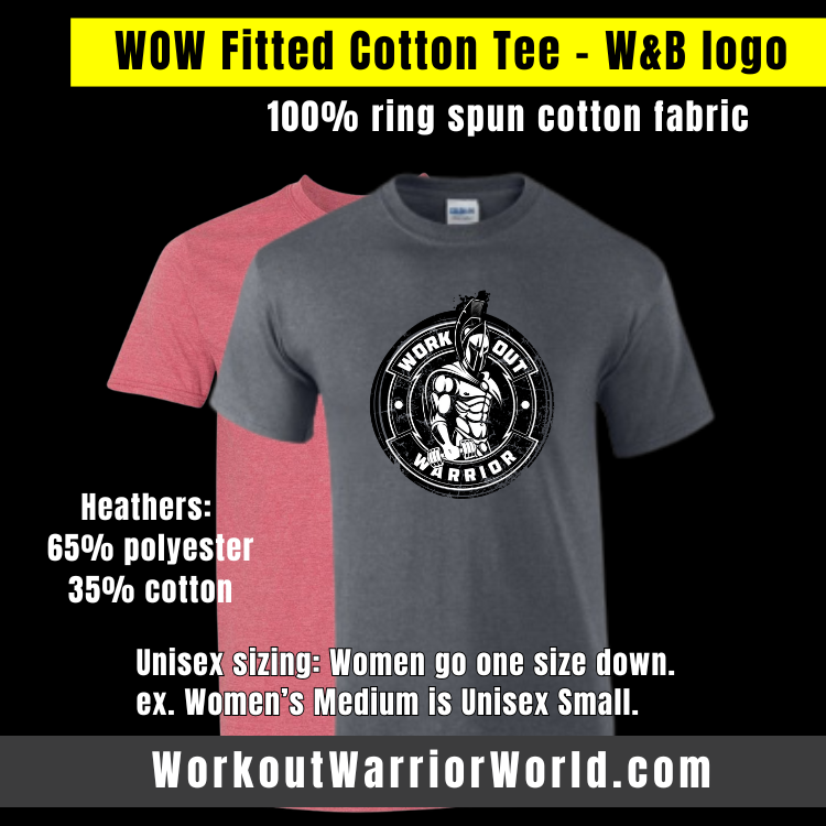 WORKOUT WARRIOR Fitted Tee - W&B logo